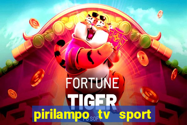 pirilampo tv sport tv 5